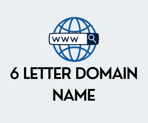 Few Steps To 6 Letter Domain Names | How To Pick